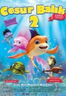 Cesur Balık 2 (2013)