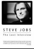 Steve Jobs Kayıp Röportaj